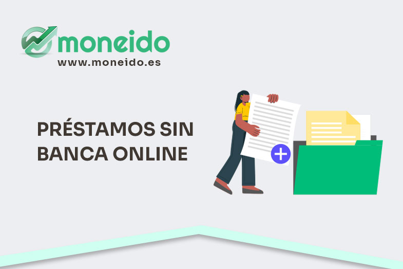 préstamos sin banca online