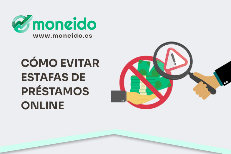 como evitar estafas en los préstamos online