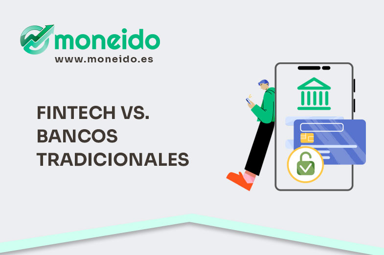 Fintech vs bancos tradicionales